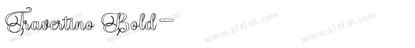 Travertino Bold字体转换 Travertino Bold字体转换